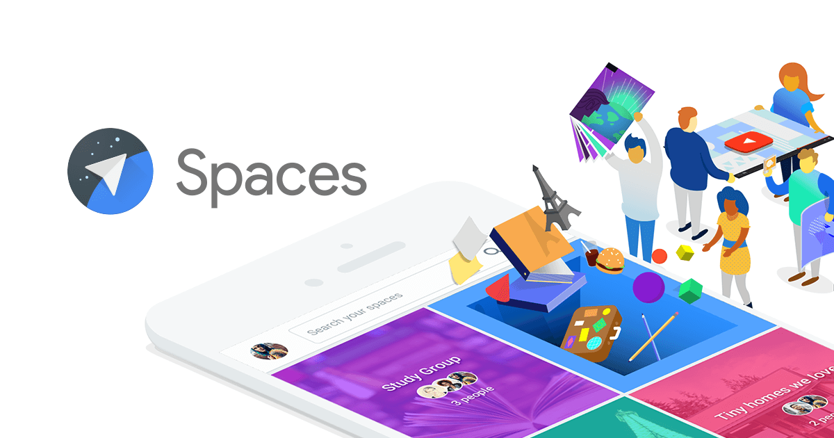 What How and Why of Google Spaces_Image 0