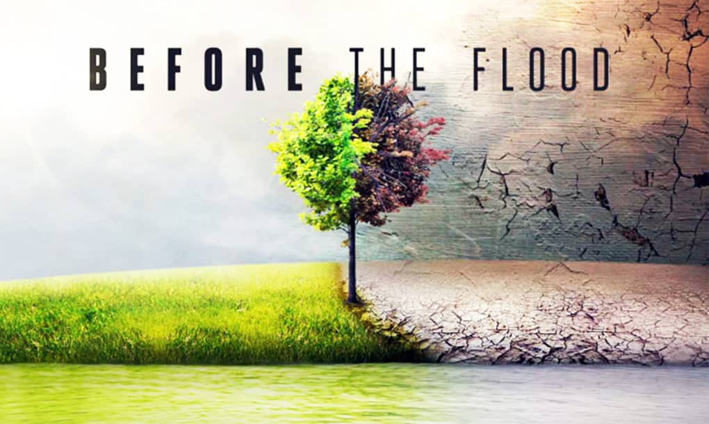 Watch DiCaprio s Documentary Before The Flood For Free Her