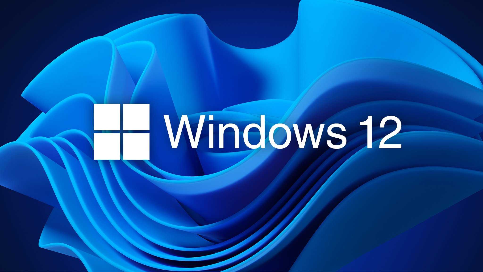 Windows 12 Could Actually Arrive Much Sooner Than Expected A